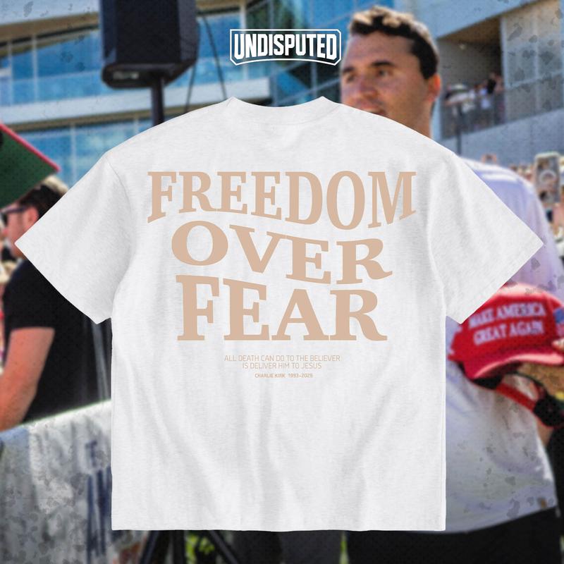 Freedom Over Fear Charlie Kirk Tribute Heavy Cotton Commemorative Shirt Hoodie/Tshirt